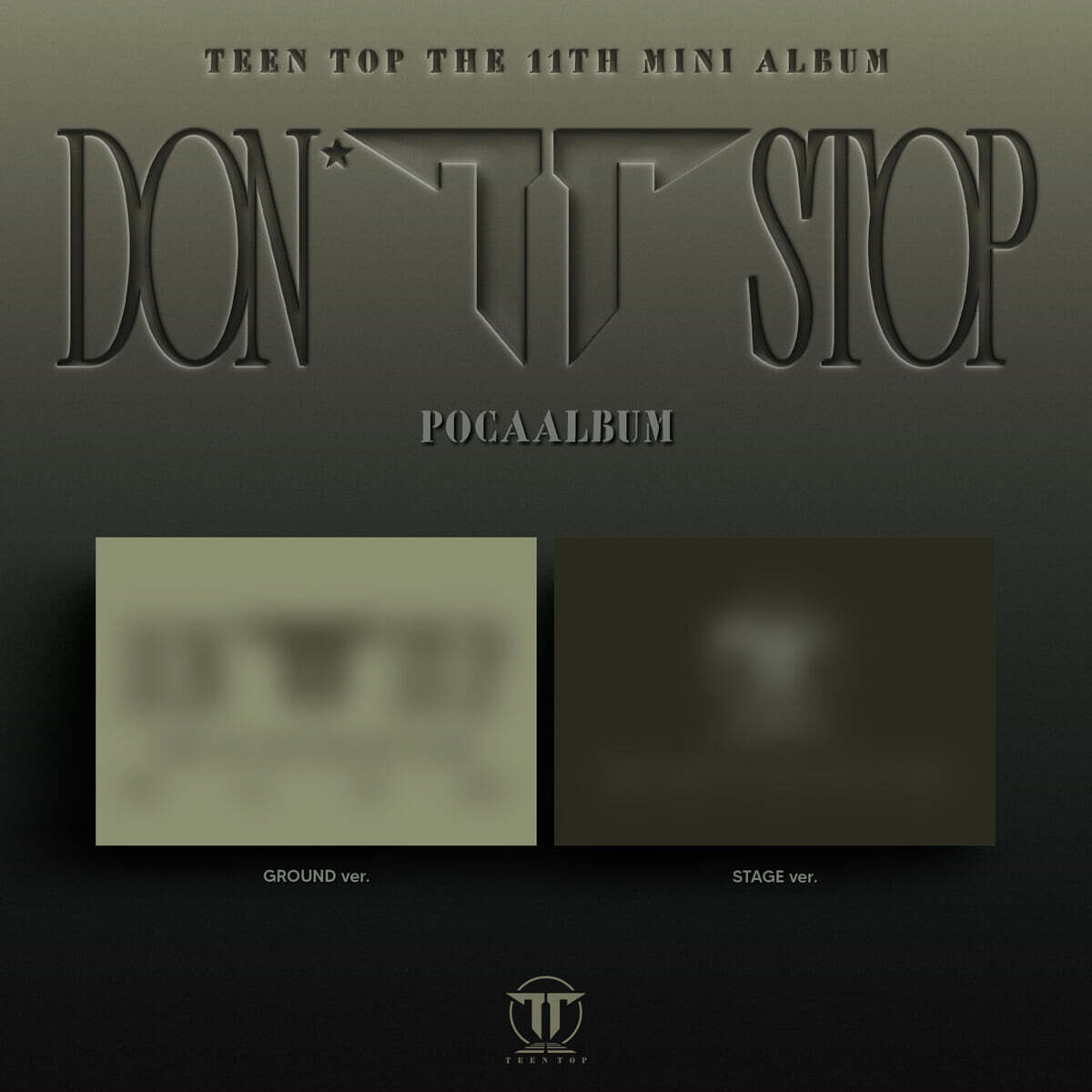 STARKYUJOY's tweet photo. ✺◟( ͡° ͜ʖ ͡°)◞✺ HELP RT 🫰

OPEN PO until October 13th
TEEN TOP 11th EP Album - DON’T STOP (POCAALBUM)

Price (est. berat +/- 100gr):
🫶 IDR 235k
🎁 KTOWN4U BENEFIT (1ea photocard)

✓ DP 150k
✓ EMS, TAX, PACKING (bbw, box) https://t.co/jxMMakhHhP