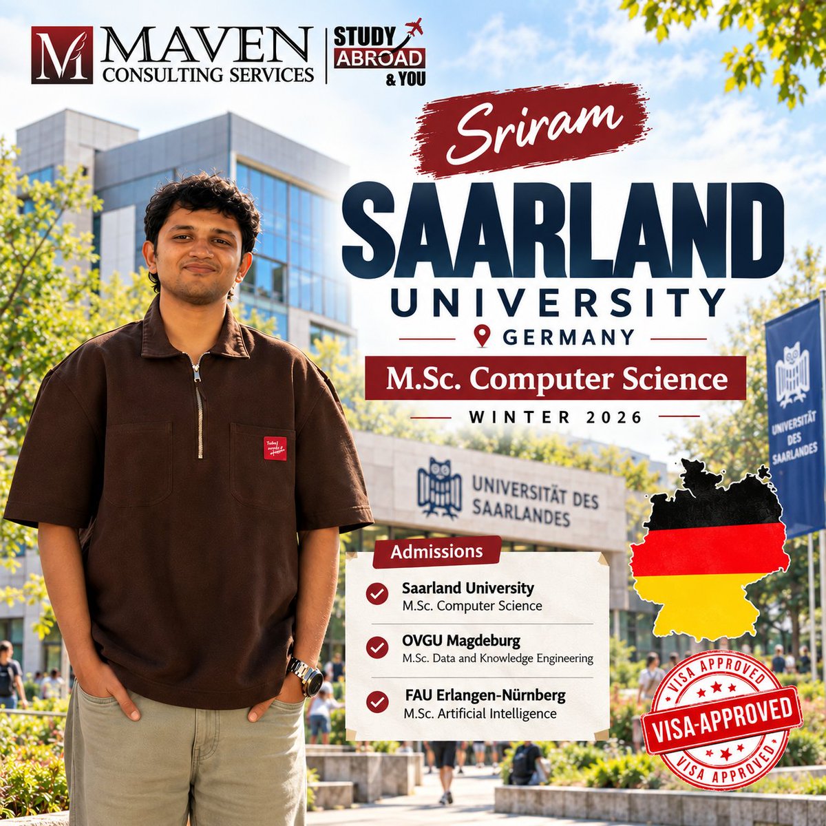 MavenContact's tweet photo. Three admits and a Germany visa approved. Congratulations to Sriram, heading to Saarland University for https://t.co/GsWvDHZgiS. Computer Science this Winter 2026. Wishing him success ahead.
#VisaApproved #StudyInGermany #SaarlandUniversity https://t.co/PKsqVOTwwe