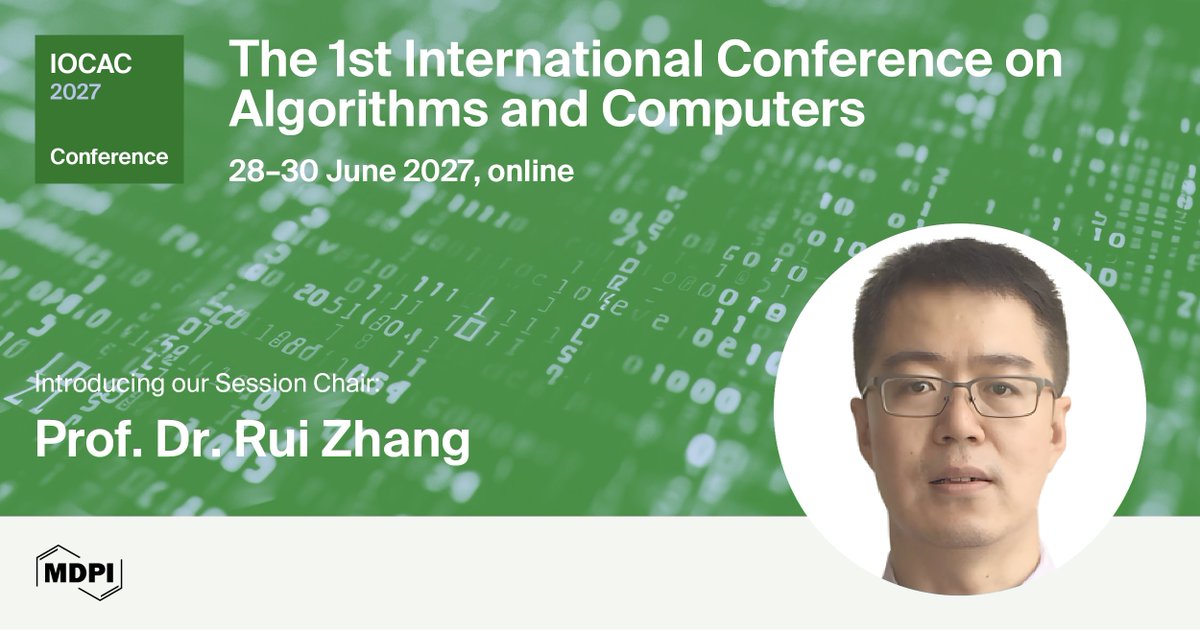 InformationMDPI's tweet photo. π Meet Session 7 Chair Prof. Dr. Rui Zhang from the Chinese Academy of Sciences, China, for #IOCAC2027! π‘οΈ
Expert in data security, applied cryptography, cloud safety & blockchain systems π
π’ Submit your abstract for FREE: π https://t.co/3Cl3eGsrxH https://t.co/BUqn4A29Ff
