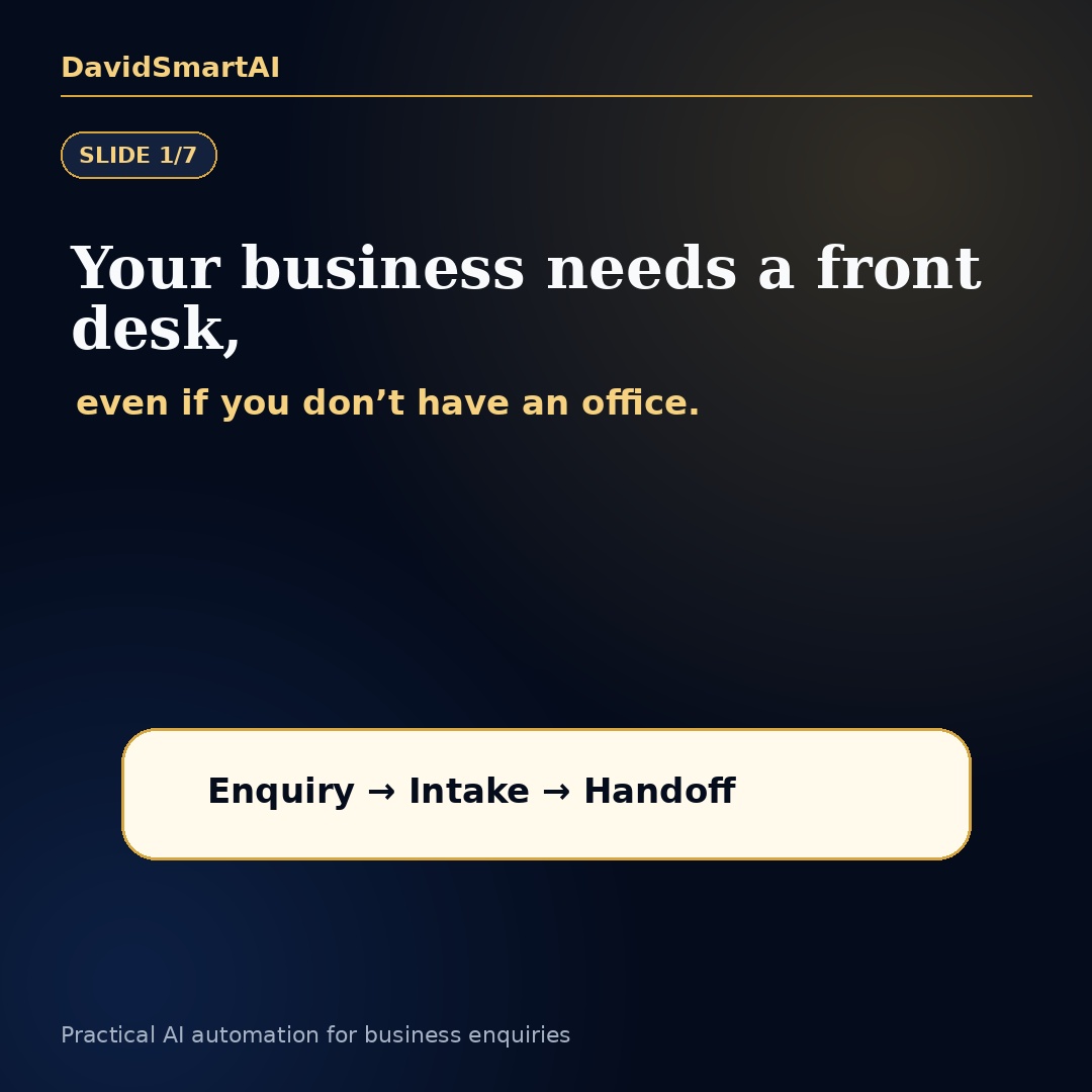 davidsmartai's tweet photo. Your business needs a front desk, even without an office.

Enquiries come through WhatsApp, calls, DMs and referrals.

If nobody captures and follows them up, opportunities disappear.

Practical AI can support intake, FAQs, reminders and human handoff.

DM FRONT DESK. https://t.co/dilxAAE9jC