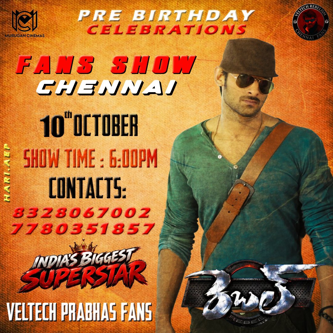 veltechrebelism's tweet photo. #Prabhas Pre-Birthday Celebrations  in chennai 💥🔥

📅 Date: October 10th 
🎬 Movie: REBEL 4K 
📍 Venue: Murugan Cinemas

🔥 Let's make it a memorable show, Rebels! ❤️‍🔥

#PrabhasBirthdayMonth https://t.co/PjwwhkacwS