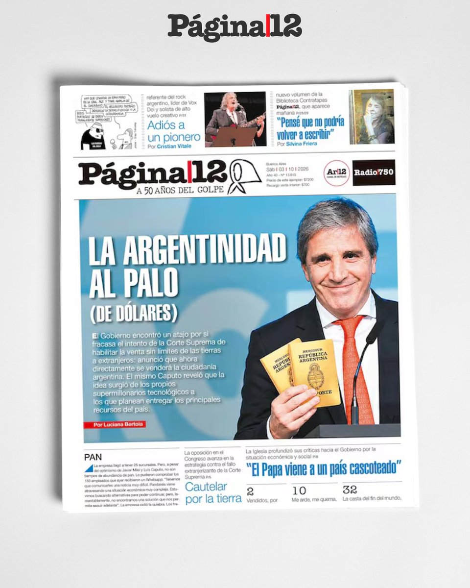 pagina12's tweet photo. LA ARGENTINIDAD AL PALO (DE DÓLARES) [https://t.co/YBwFzTHQf5]

El Gobierno encontró un atajo por si fracasa el intento de la Corte Suprema de habilitar la venta sin límites de las tierras a extranjeros: anunció que ahora se venderá la ciudadanía argentina. https://t.co/m9IlLgOv0I