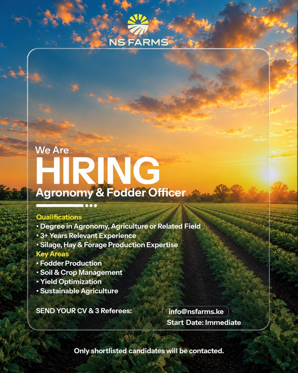 ns93315's tweet photo. We’re hiring! NS Farms seeks an Agronomy &amp; Fodder Officer to lead fodder production, improve yields and support sustainable feed systems.

📍 NS Farms | Full-Time
📩 info@nsfarms.ke
#NSFarms #AgronomyJobs #KenyaJobs https://t.co/pjkg5zAYRo