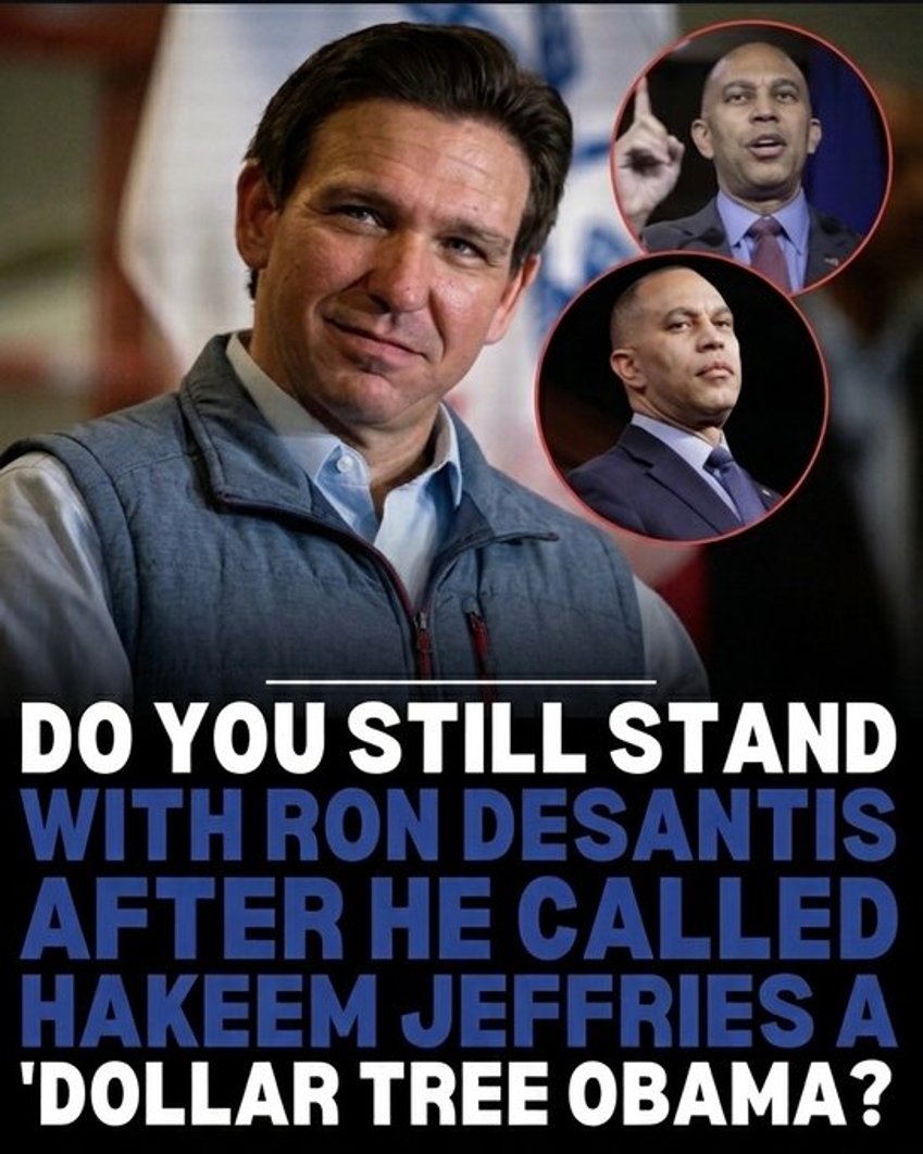 DaveBacorn85's tweet photo. BE HONEST: Do you still support Ron DeSantis after his remarks about Hakeem Jeffries? https://t.co/zjp1mrLomo