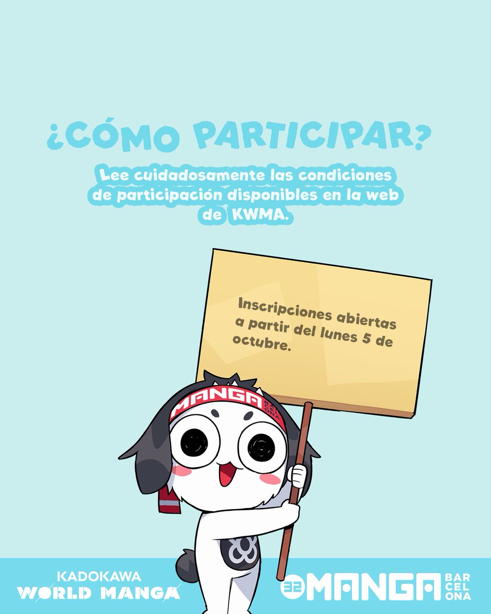 MANGAbcn's tweet photo. ⏰ El formulario estará disponible a partir de este lunes 𝟱 𝗱𝗲 𝗼𝗰𝘁𝘂𝗯𝗿𝗲 (12:00h - hora de Japón, JST) 🔗 La inscripción se realizará a través de: https://t.co/TGDLLH6GCk
 
⚠️ 𝗠𝗨𝗬 𝗜𝗠𝗣𝗢𝗥𝗧𝗔𝗡𝗧𝗘: Antes de presentar tu candidatura, consulta atentamente las bases y requisitos de participación en la web oficial. 𝘛𝘶 𝘱𝘳𝘰́𝘹𝘪𝘮𝘰 𝘱𝘢𝘴𝘰 𝘤𝘰𝘮𝘰 𝘢𝘶𝘵𝘰𝘳/𝘢 𝘥𝘦 𝘮𝘢𝘯𝘨𝘢 𝘱𝘰𝘥𝘳𝘪́𝘢 𝘦𝘮𝘱𝘦𝘻𝘢𝘳 𝘢𝘲𝘶𝘪́. 𝘋𝘦𝘴𝘤𝘶𝘣𝘳𝘦 𝘦𝘴𝘵𝘢 𝘰𝘱𝘰𝘳𝘵𝘶𝘯𝘪𝘥𝘢𝘥 𝘶́𝘯𝘪𝘤𝘢 𝘥𝘦 𝘭𝘢 𝘮𝘢𝘯𝘰 𝘥𝘦 🤝 𝘒𝘈𝘋𝘖𝘒𝘈𝘞𝘈 𝘦𝘯 𝘔𝘢𝘯𝘨𝘢 𝘉𝘢𝘳𝘤𝘦𝘭𝘰𝘯𝘢.