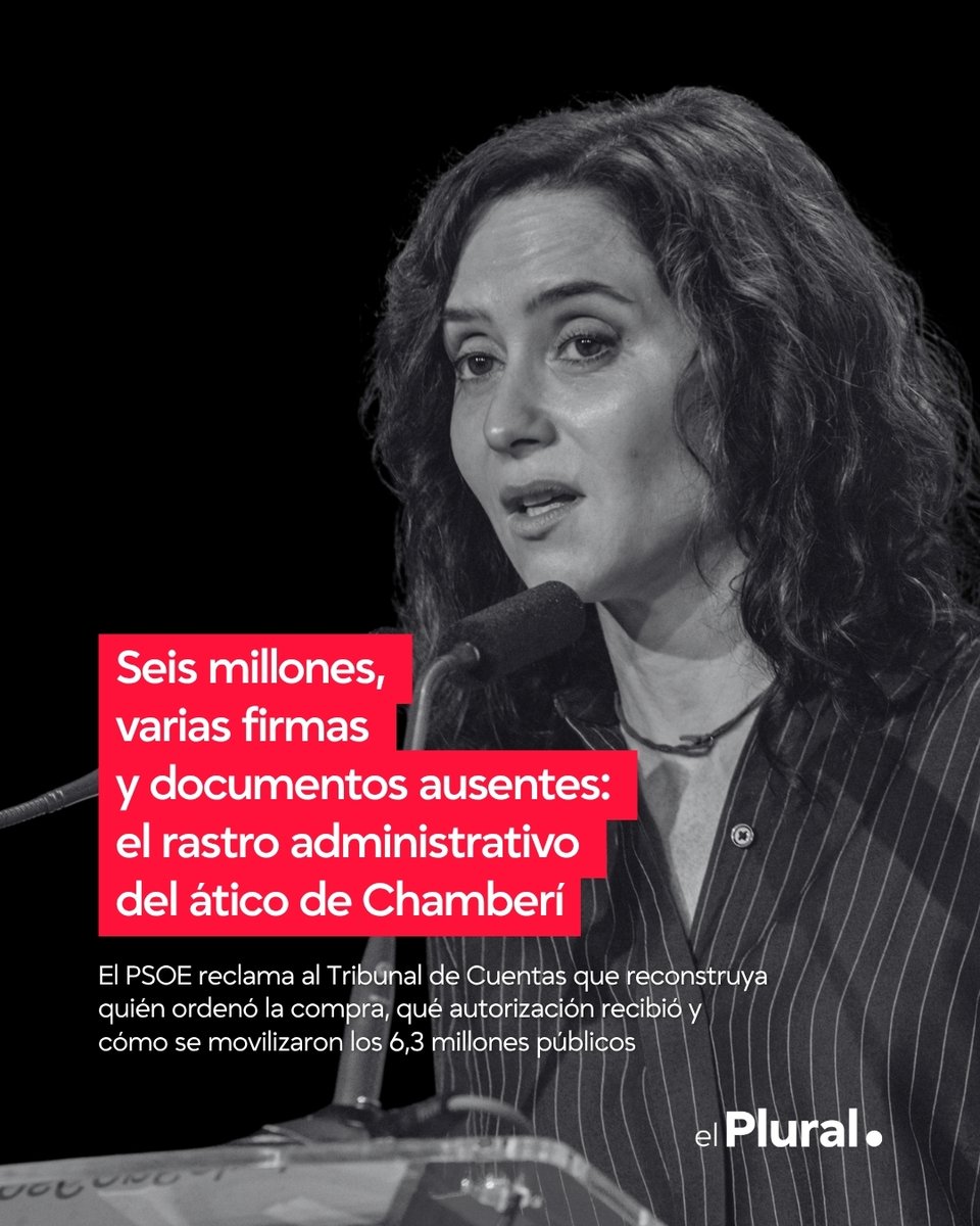El_Plural's tweet photo. 📄 Seis millones, varias firmas y documentos ausentes: el rastro administrativo del ático de Chamberí

🔗 https://t.co/OA3LjUwn9M

#ÁticoAyuso #TribunalDeCuentas #Madrid https://t.co/4yPaIqJs48