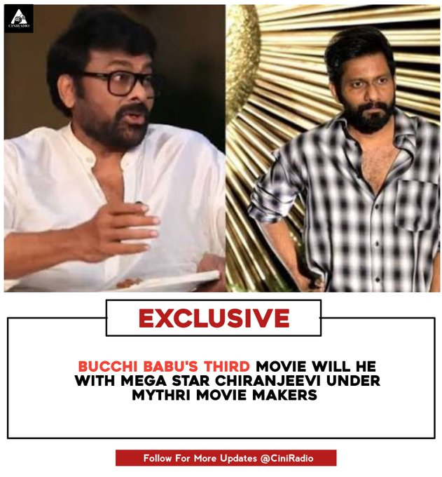 Theframefilms's tweet photo. Movie Update:
 
After the #peddi director @BuchiBabuSana third movie with #chiranjeevi under mythrimoviemakers has unofficial (rumoured) or not. https://t.co/Ue3RjeGCQk