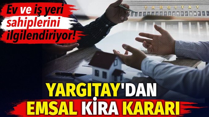 KHaluk22002's tweet photo. Ev ve iş yeri sahiplerini ilgilendiriyor! Yargıtay'dan emsal kira kararı https://t.co/LCCKD37nWT https://t.co/uoWk6xacVQ