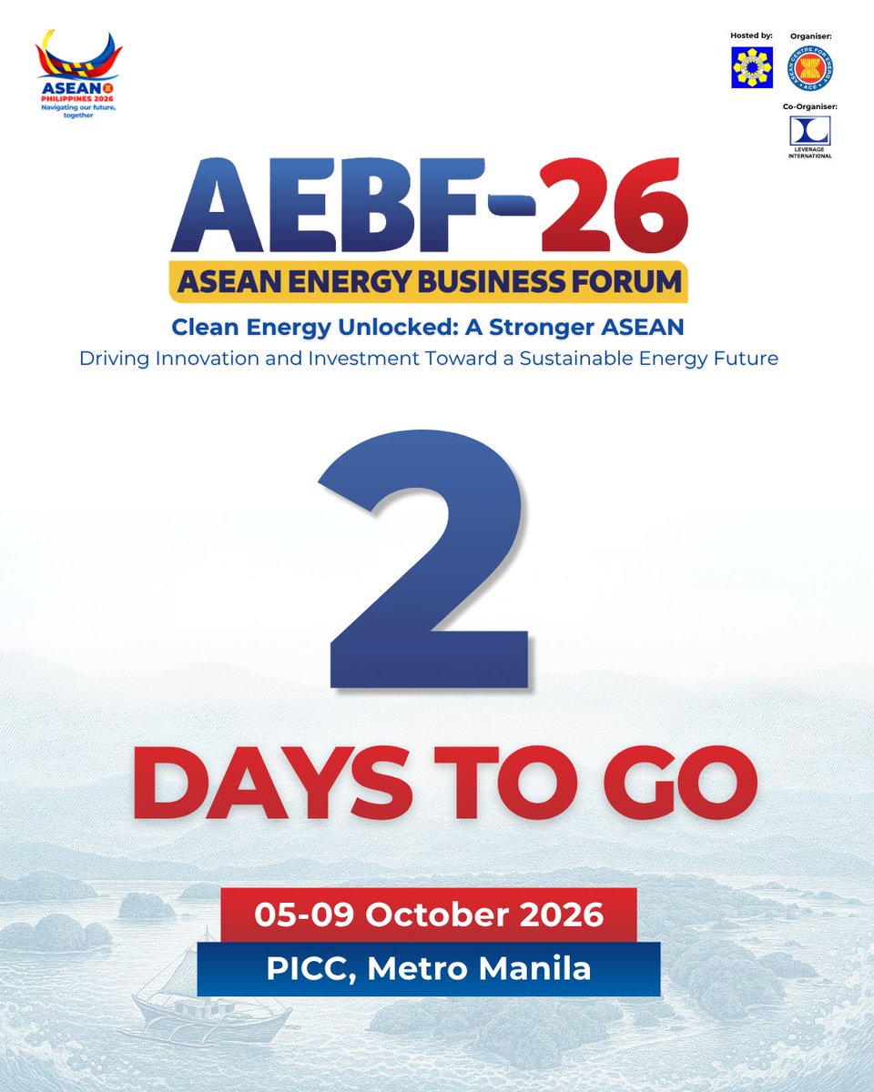 asean_aebf's tweet photo. ⚡ 2 DAYS LEFT UNTIL THE WAIT IS OVER! 🌐

  📌Book Your #AEBF26 Ticket:
  https://t.co/WCIk09JuF1

📅   05–09 October 2026
  📍 PICC, Metro Manilla.

🔗   https://t.co/VqeRCq66KM 
📩 Enquiries: aebf@aseanenergy.org https://t.co/Mo7LZPoR4y