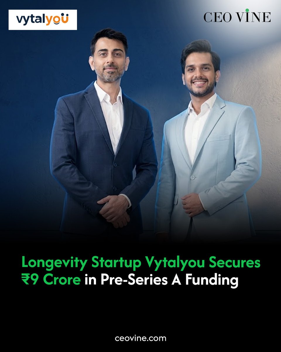CeoVine's tweet photo. Mumbai-based preventive healthcare and longevity startup Vytalyou has raised ₹9 crore in Pre-Series A funding from Chetan Jain of Pharma Dose and Ratan Jain of Venus Industries.
Read more: https://t.co/SGjxs5s6Rp
#Vytalyou #Longevity #PreventiveHealthcare #HealthTech #CEOVINE https://t.co/dAwwQJupFA