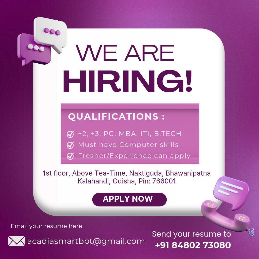 AcadiaSmar71098's tweet photo. Acadia Smart is Hiring!
Looking for a great opportunity to start or grow your career? Location: Above Tea-Time,Naktiguda, Bhawanipatna, Kalahandi, Odisha
Eligibility: 2nd–3rd PG,MBA,ITI, https://t.co/SLw7j6xSv2
Resume:acadiasmartpt@gmail.com
#Hiring #JobOpening #CareerOpportunity https://t.co/PvOEavNB7i
