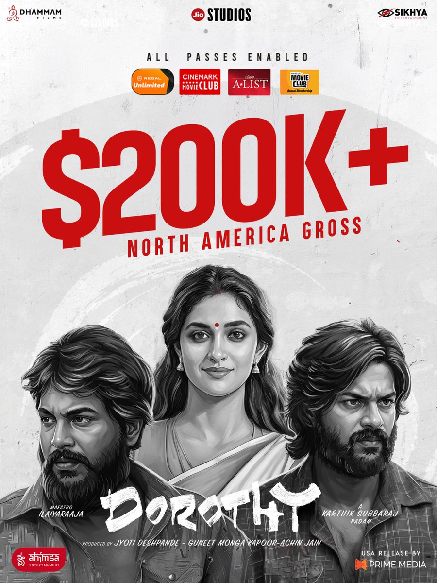 PrimeMediaUS's tweet photo. $200K+ North America Gross and rising fast! 📈❤️Everyone is already talking about it. Don't miss out on the biggest cinematic wave. 📽️✨

All passes enabled! 🎟️Book your tickets now and join the celebration. USA, Do not miss it in theatres near you! 🎟️🎬

#Dorothy #Rishikanth #Sananth #KarthikSubbaraj #IlaiyarajaMusic #KeerthySuresh #NAGross