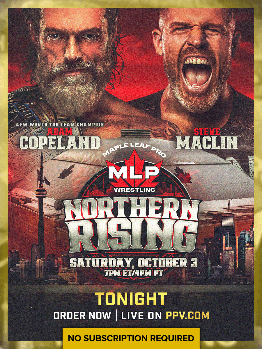 ppv_com's tweet photo. Northern Rising takes over Toronto TONIGHT. 

Copeland. Maclin. Andrade. Championship chaos. 😳

LIVE TONIGHT.  7 PM ET.  ORDER  ON https://t.co/LlTIlTSgNl.

@RatedRCope 
@SteveMaclin https://t.co/7sxy7KHL7X