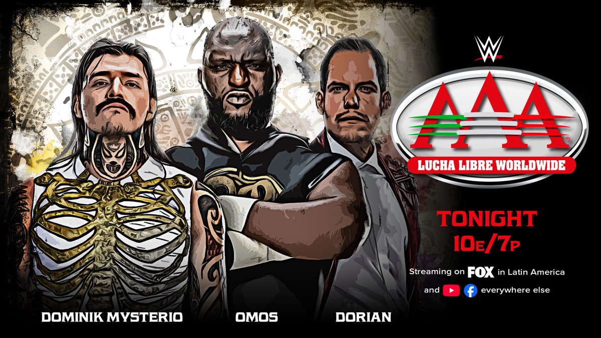 WWE's tweet photo. 👀 TONIGHT on AAA: Dominik Mysterio, Omos and Dorian will be in the building.

📺 Tune in at 8 PM on FOX in Latin America, or watch on Facebook and YouTube at 10e/7p in the rest of the world. https://t.co/oOHjK0JXMw