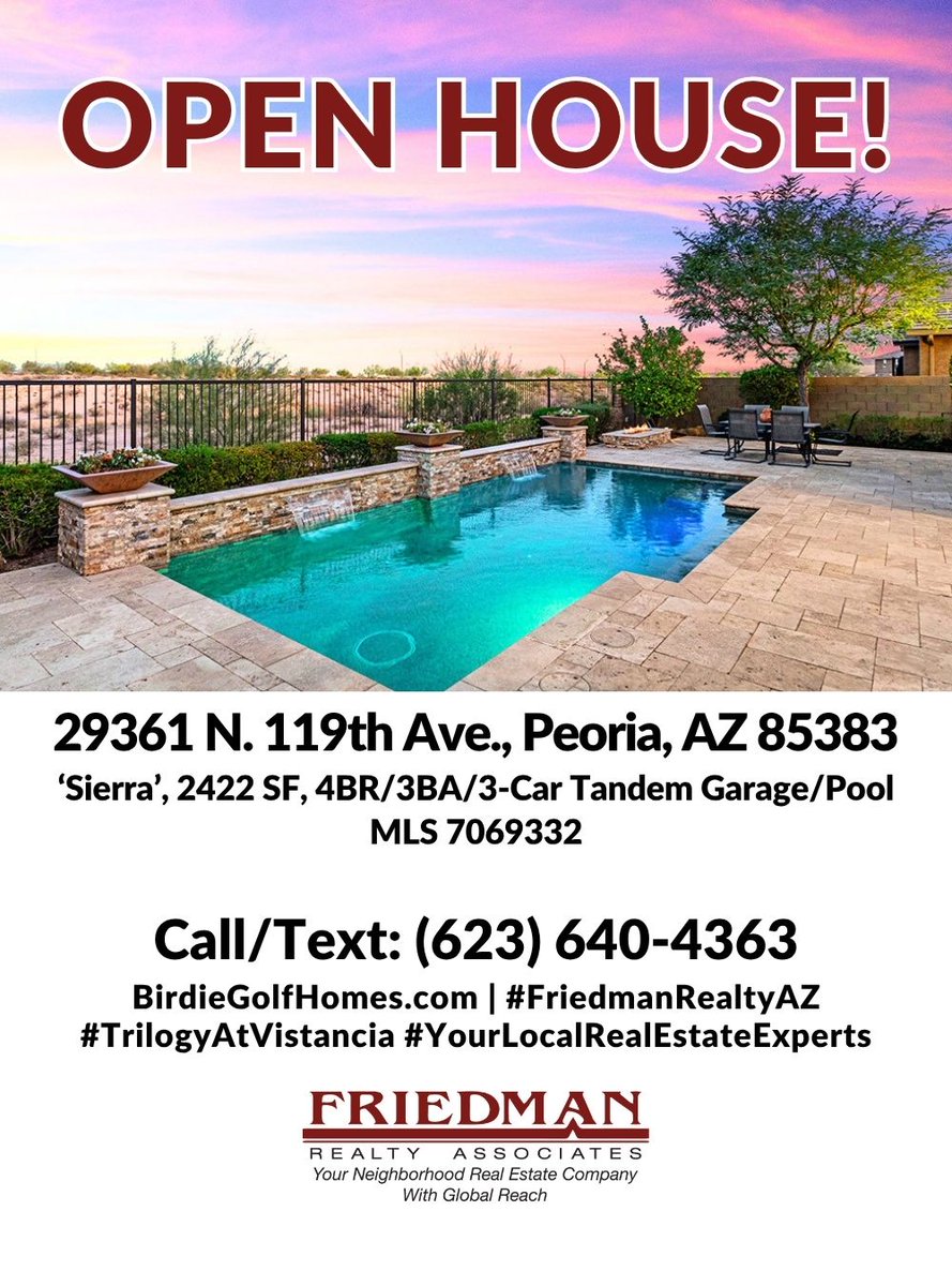 FriedmanRealty's tweet photo. #OPENHOUSE SAT., 10/3, 11AM–2PM
29361 N. 119th Ln. #VistanciaVillage #PeoriaAZ
‘Sierra’, 2422 SF, 4BR/3BA/3-Car Tandem Gar./Pool
https://t.co/Tdor66MEtp
C/T 623-640-4363 to see!
#PeoriaHomesforsale #homesforsaleinPeoriaAZ #FriedmanRealtyAZ #yourlocalRealEstateExpert https://t.co/W4B8LJVXvS
