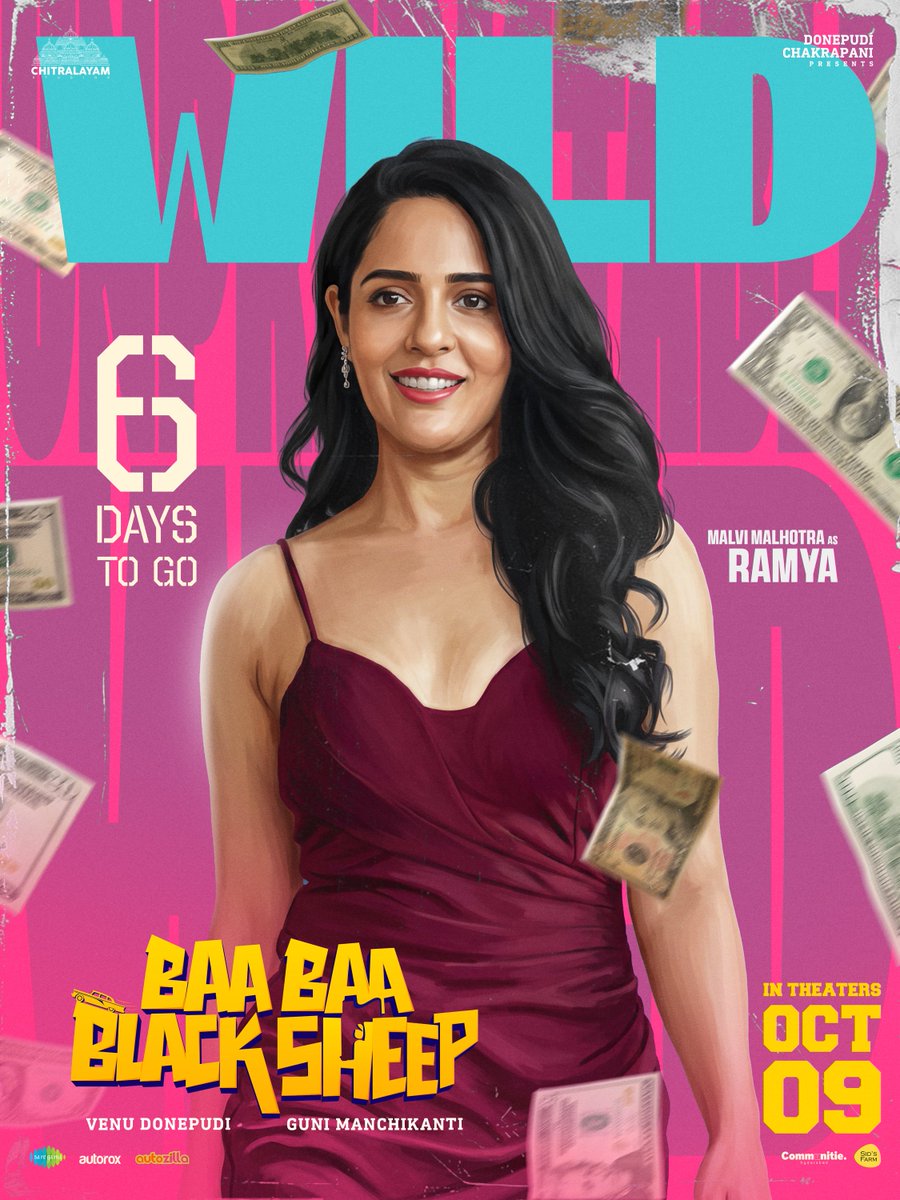 ChitralayamOffl's tweet photo. Meet the Gorgeous @MalviMalhotra as WILD Ramya in just 6 DAYS on Big Screens 💥💥

Delivering the Whackiest Entertainment on the big screens on October 9th, 2026❤️‍🔥

-- https://t.co/2T3X61n1V8

@ChitralayamOffl @VenuDonepudi @ManchikantiGuni @swethadonepudi #KondalJinna #SatishMeka @Upendralimaye @AkLagusani @IamVishnuOi @AjayAbrahamGeo1 @arcado77 @sahisuresh @inagavijaykumar @saimaneendhar @manojvalluri #VaisakhNair @saregamasouth @Creatorkrish @VismayaSri #KarthikeyaDev #TinnuAnand #GeorgeMaryan #SamreedheeAryal #Abhi #MSaiSriHarsha #VinodVarma @actor_bunty @ReviverCinemaz @YbrantCinemas @SLNMOVIEMAKERS @Subbucinemaa @AnnapurnaStdios