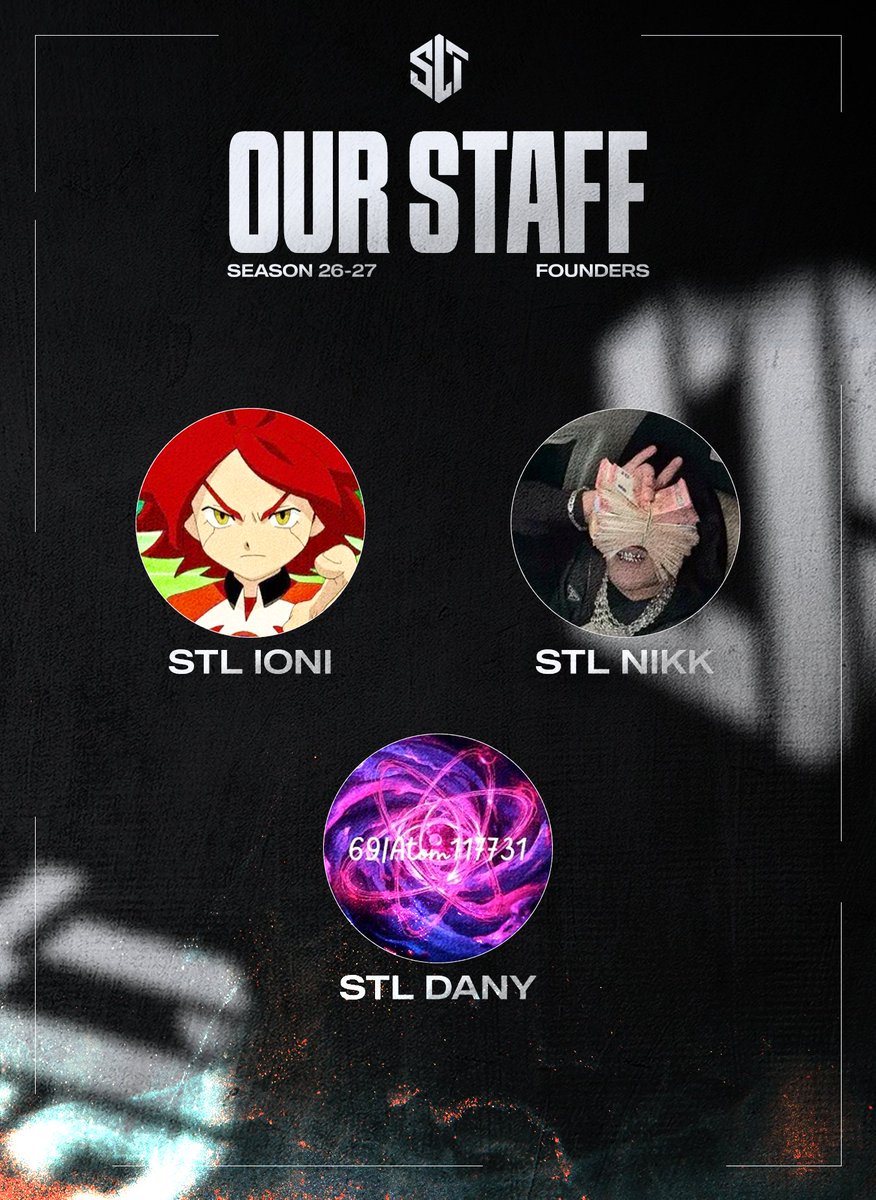slt_esport's tweet photo. OUR 26-27 STAFF https://t.co/PVXCawg22t