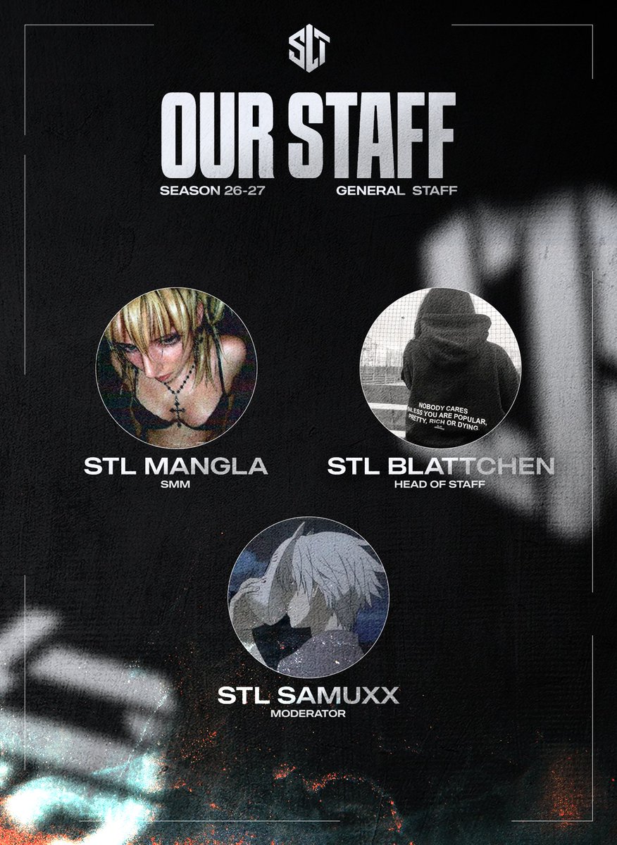 slt_esport's tweet photo. OUR 26-27 STAFF https://t.co/PVXCawg22t