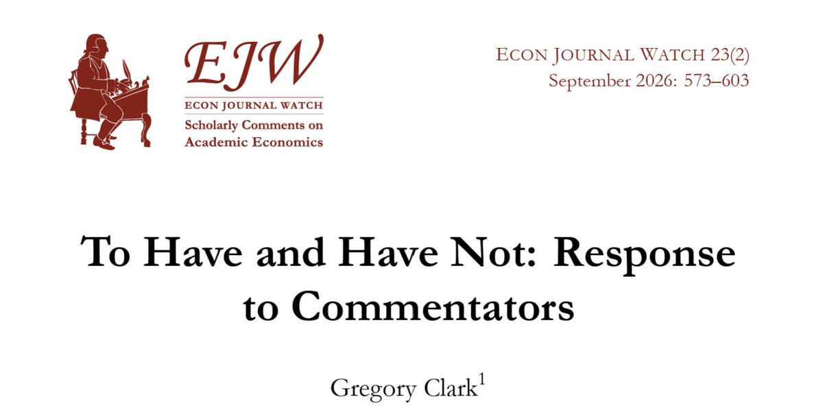 GarettJones's tweet photo. Greg Clark responds to critics of his 3rd Hemingway-allusion book:
"It is astonishing that the theorists of cultural transmission... cannot themselves produce any empirical tests that will demonstrate conclusively the importance of cultural transmission."
https://t.co/J1DOvGHlV6 https://t.co/zKiuQiCicE