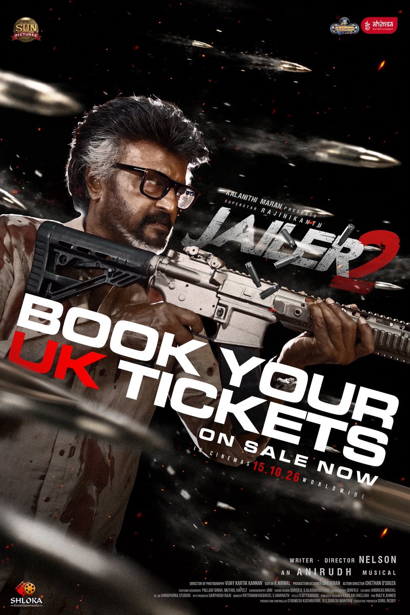 ahimsafilms's tweet photo. Oct 15. Bring every whistle you’ve been saving for THALAIVAR. #Jailer2 deserves the FULL MADNESS. Book your UK tickets NOW 🔥🔥⭐️

Get in early for your show. A special Superstar mashup hits the big screen before the film — and you’ll want to be there for every second. 

@rajinikanth @Nelsondilpkumar @anirudhofficial @vidya_balan @iam_SJSuryah #SurajVenjaramoodu @meramyakrishnan @iYogiBabu @mirnaaofficial @vijaykartikdop @Nirmalcuts @ChethanDsouza @AlwaysJani @KiranDrk @sunilreddy22 #PallaviSingh @valentino_suren @Alagiakoothan #SantoshRaju @RIAZtheboss @sunpictures @ShlokaEnts @boleyncinemauk @vithurs_