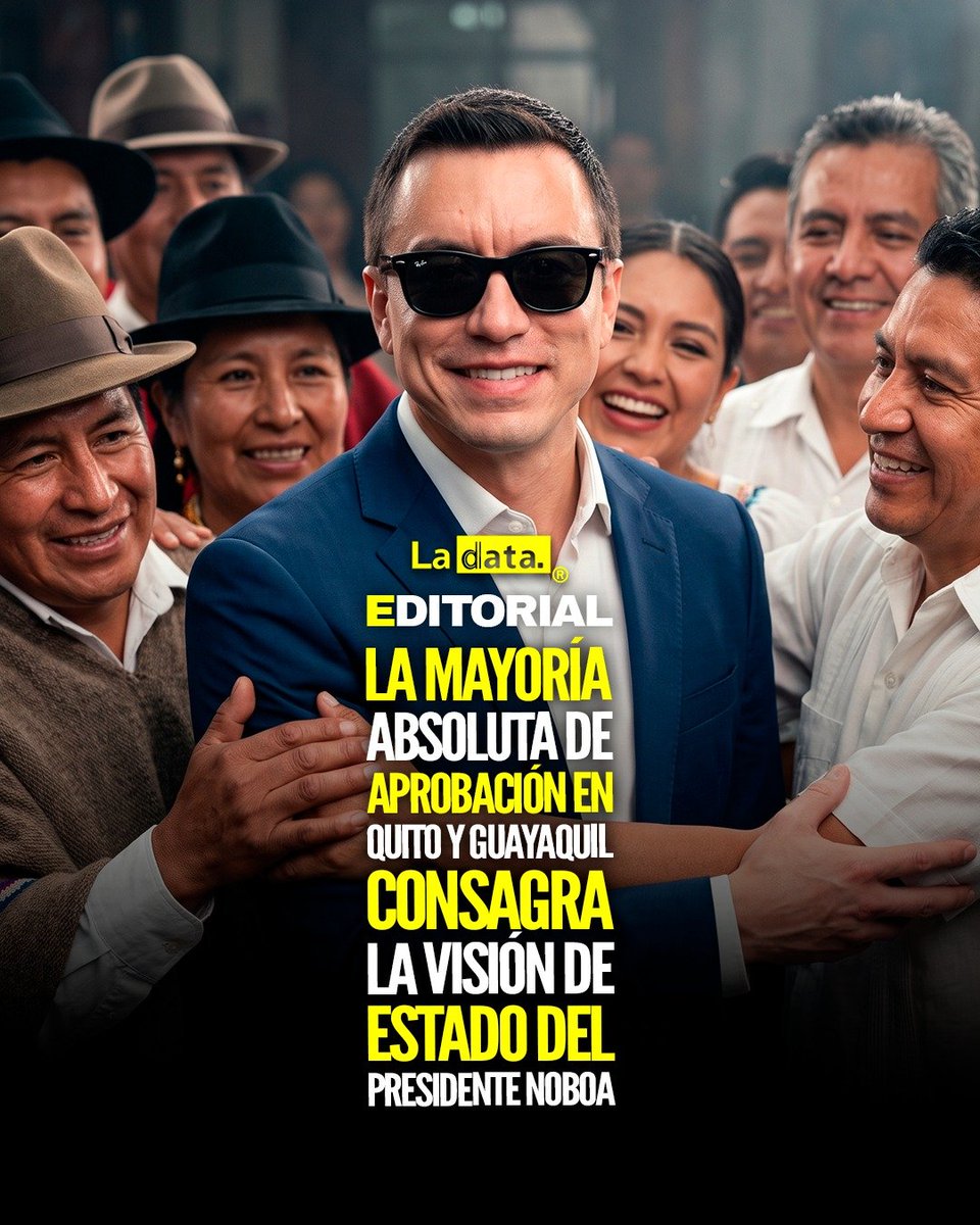 ladataec's tweet photo. #Editorial La mayoría absoluta de aprobación en Quito y Guayaquil consagra la visión de Estado del presidente Noboa

El presidente de la República Daniel Noboa se consolida firmemente a favor de los ecuatorianos al alcanzar la mayoría absoluta de aprobación en las dos urbes más importantes del país, según los datos de la encuestadora CIEES. 

Este respaldo mayoritario en Quito y Guayaquil confirma que la ciudadanía reconoce y premia la valentía de un liderazgo decidido a erradicar las estructuras de la narcopolítica heredadas del correísmo.

​Lejos de los cálculos tibios del pasado, el Ejecutivo ha demostrado que la autoridad se ejerce con hechos tangibles. La depuración sistemática de redes de corrupción y la firmeza institucional devuelven la dignidad al Estado y reafirman que nadie está por encima de la ley. 

Noboa encarna una visión moderna del poder: elegante en las formas, pero implacable en el fondo cuando se trata de asegurar el orden, la justicia y un horizonte de auténtica estabilidad para el Ecuador.

@ladataec👈

#ladata #TendenciaPolítica #DanielNoboa #Aprobación