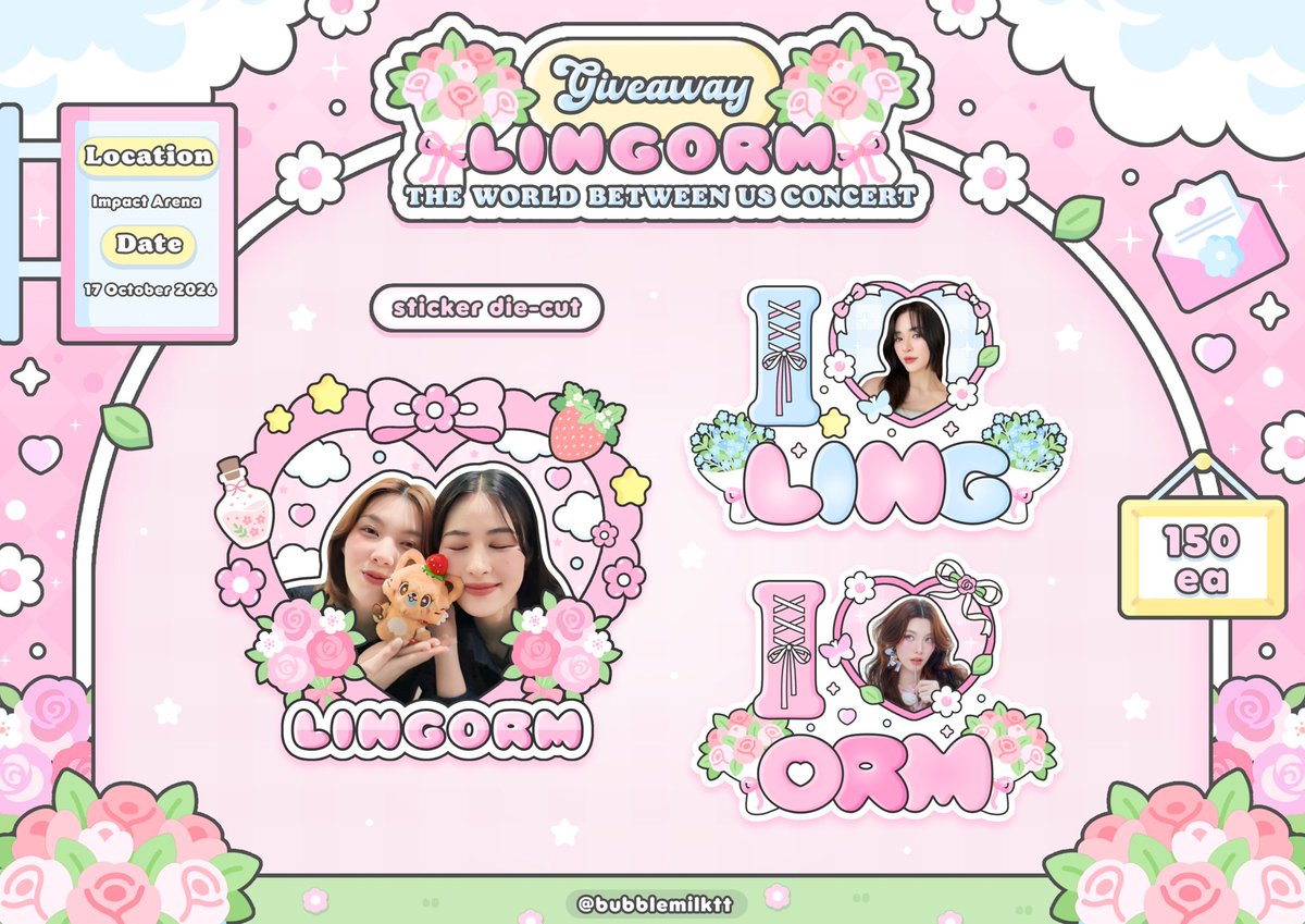 bubblemilktt's tweet photo. pls,rt
giveaway for LINGORM 'THE WORLD BETWEEN US' CONCERT ₍ᐢ.ˬ.ᐢ₎ ⭐️💖
🗓️ 17 oct 26
- sticker 5 cm. 150 ea (++)

📍IMPACT Arena
      time : tba

มารับกันเยอะๆนะคะ <3
#lingorm #หลิงออม‌ https://t.co/lW2PwFcD7P