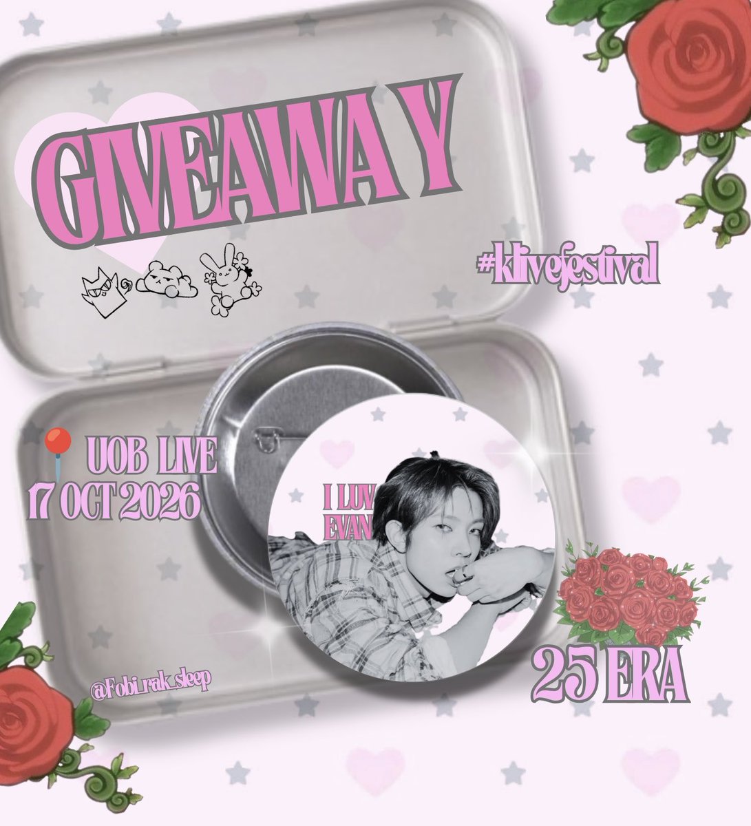 Fobi_rak_sleep's tweet photo. 𐔌՞ ܸ.ˬ.ܸ՞𐦯pls rt krub

 𝜗𝜚 ࣪˖ ִ𐙚 Giveaway for Ever 𝜗𝜚 ࣪˖ ִ𐙚 

       ݁ ˖Ი𐑼⋆
Mini brooch I luv Evan 

🩵 17 Oct 2026 at UOB Live
🎀 Giveaway : #tybebrv 

#Klivefestival #Evan #Heeseung https://t.co/AUhED03c9K