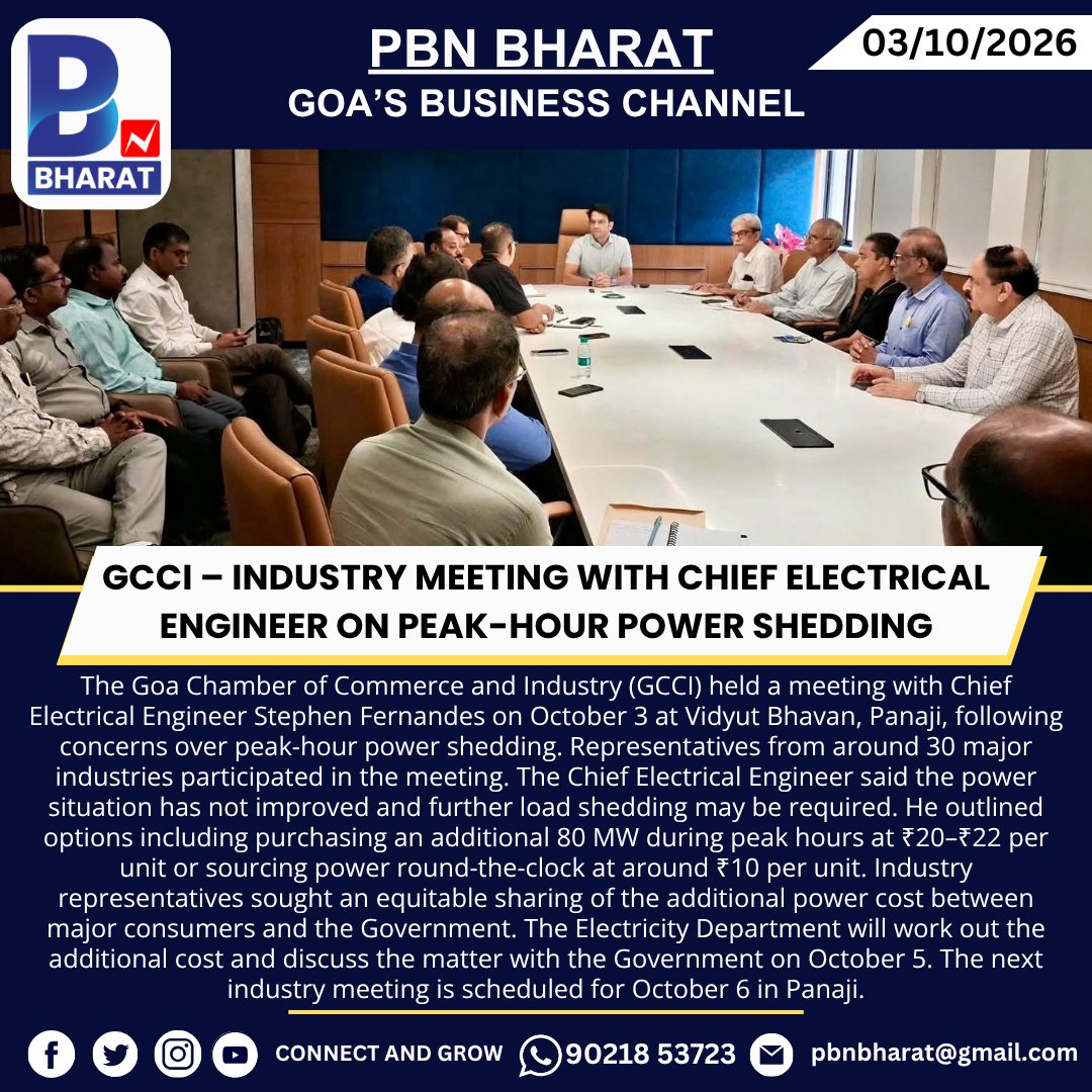 PBNBHARAT's tweet photo. GCCI – Industry Meeting with Chief Electrical Engineer on Peak-Hour Power Shedding
#GCCI #GoaChamberOfCommerce #GoaIndustries #GoaBusiness #PowerCrisis #PowerShedding #Electricity #PeakHourPower #GoaNews #GoaBusinessNews #Industry #PramodSawant #PBNBharat https://t.co/tXQCGTsDtS