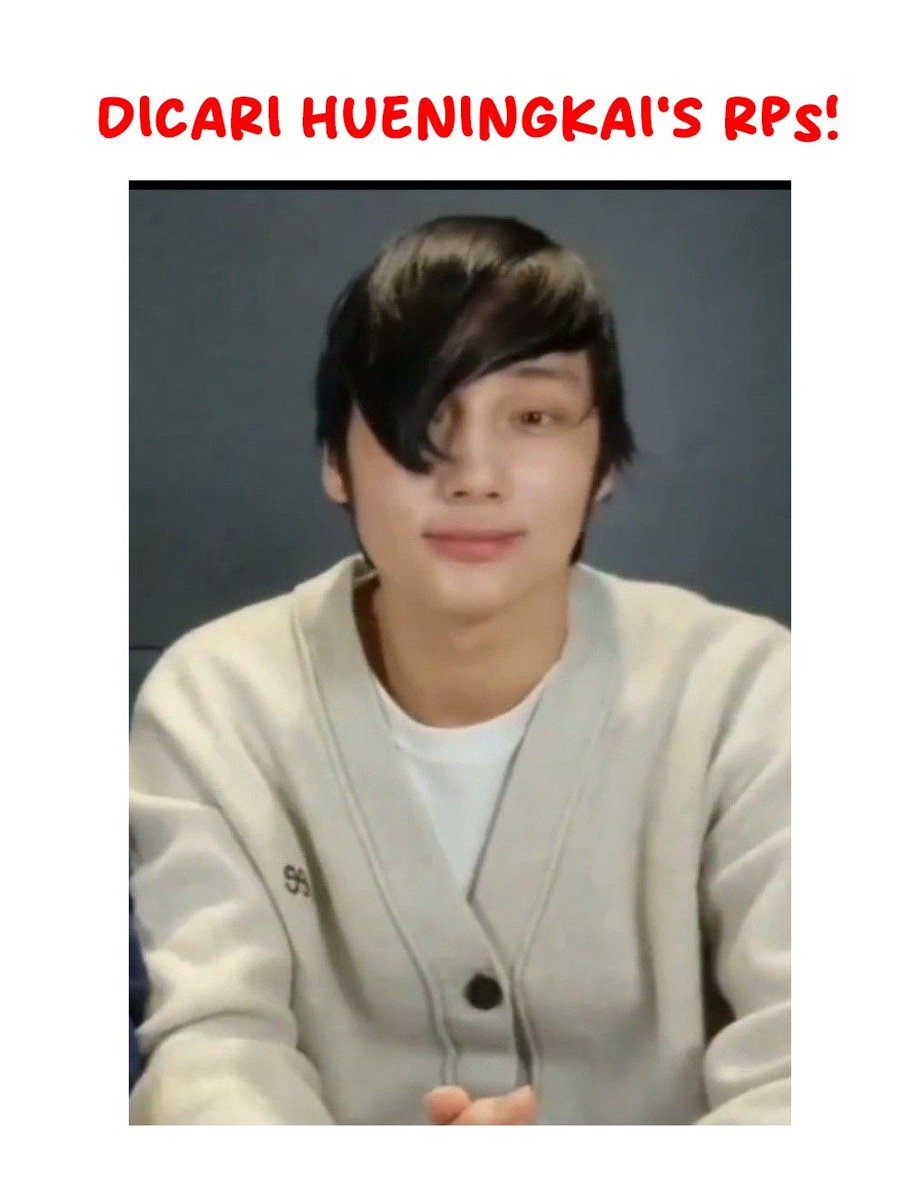 Hueniverses's tweet photo. Kamu siapa? AKU SIAPA? HUENINGKAI >3< ... !! 📢

Dicari kamu dengan kriteria sebagai berikut: g4nt3ng, c4k3p, sm3xy, b41k h4t1, t1d4k s0mb0ng, s3Lf0L, DAN YANG PALING WAJIB 𝗛𝗨𝗘𝗡𝗜𝗡𝗚𝗞𝗔𝗜. Ikutlah bersama kami ke sini ‼️

Kami juga ingin berteman dengan SQ/OA yang berminat! https://t.co/Al93mtzFAf