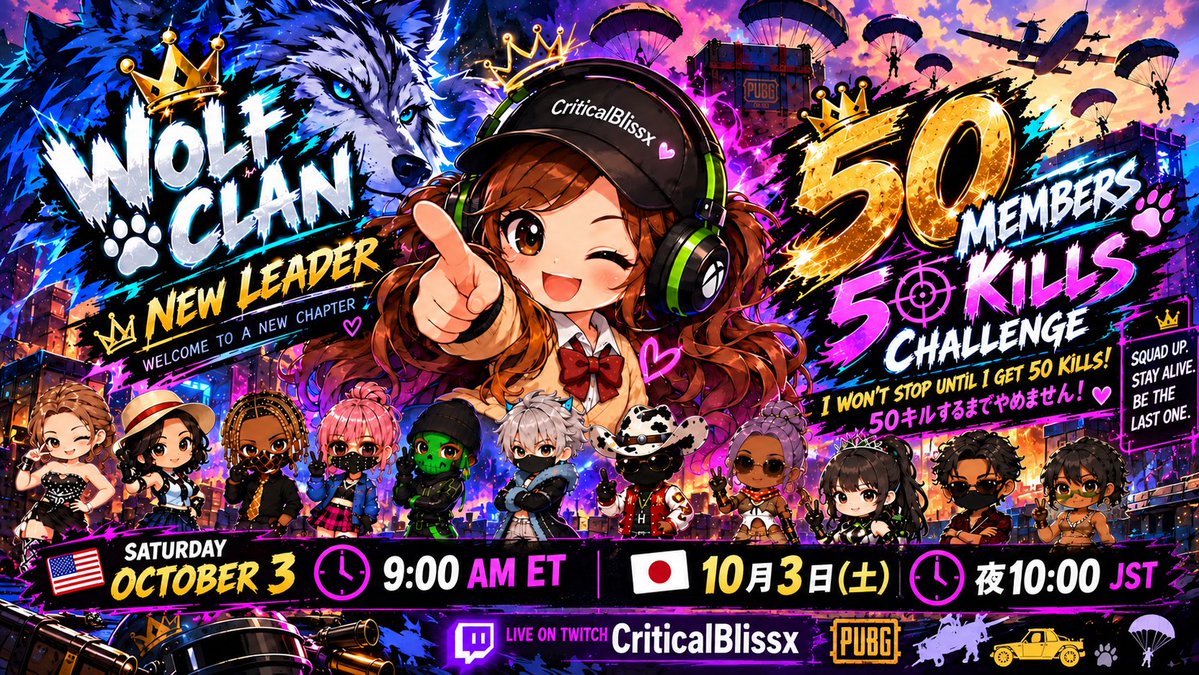 CriticalBlissx's tweet photo. 🔥 WE’RE LIVE NOW! / 配信スタート！ 🔥
🐺 NEW WOLF CLAN LEADER 👑
🎯 50 KILLS CHALLENGE STARTS NOW!

50キルするまでやめません！ 😂🔥
50人記念、どれくら��時間かかるかな…！

Come hang out and cheer me on!
ぜひ遊びに＆応援しに来てね🐺💜

💜 LIVE on Twitch: CriticalBlissx https://t.co/KA9NOAEX6z