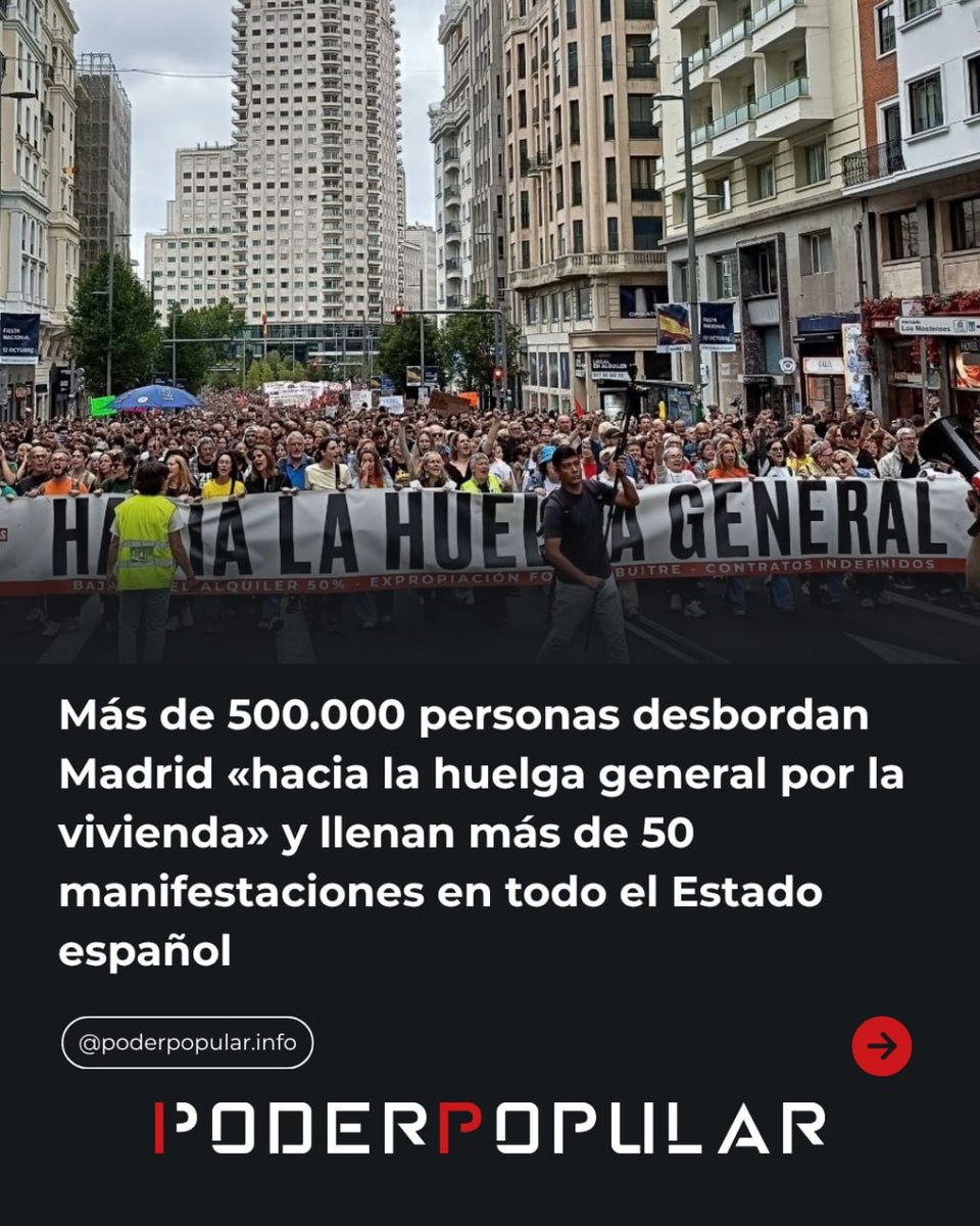 PoderPopularWeb's tweet photo. 👥 Más de 500.000 personas desbordan Madrid «hacia la huelga general por la vivienda» y llenan más de 50 manifestaciones en todo el Estado español

📰 Noticia completa: https://t.co/dvSePfQLl4 https://t.co/6d3XJJVDIN