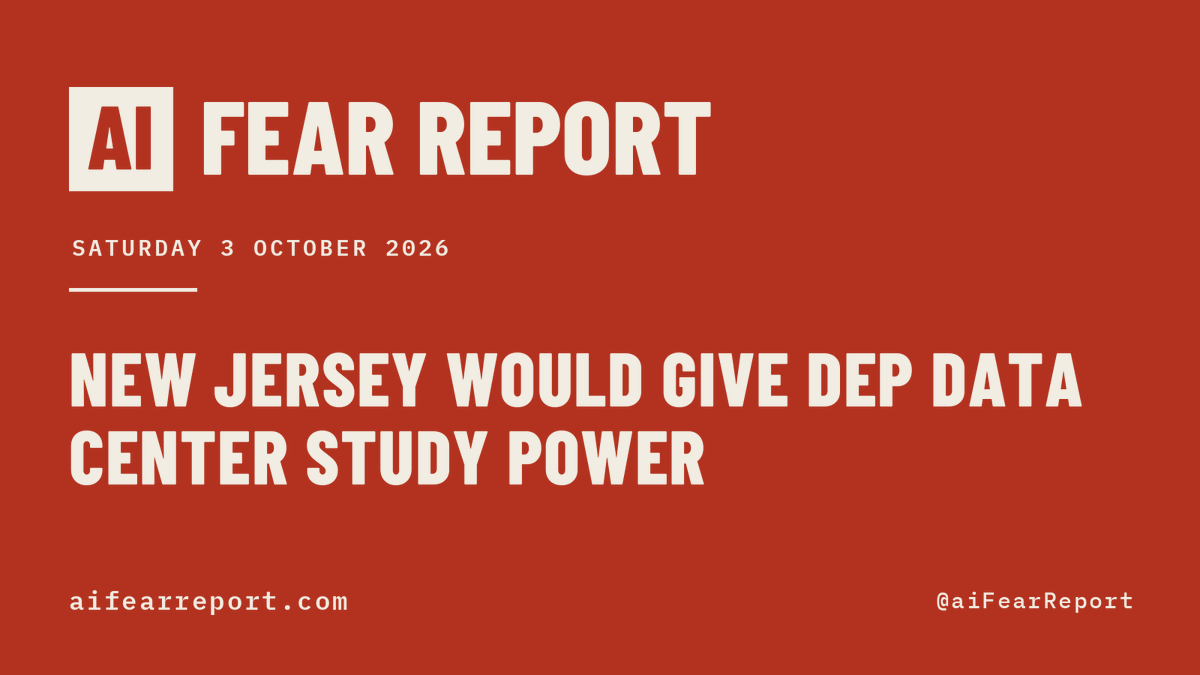 aiFearReport's tweet photo. Here is how your fear of AI is being used to centralize power today.

New Jersey would give DEP the power to study environmental impacts of data center development and bar construction of new data centers until that study is complete. Not passed. It cites the fear that data centers are taking the power and the water.

122 measures in 33 jurisdictions would pause data centers, or add conditions on building and running them.

80 measures in 30 jurisdictions cite the fear that an algorithm decides what people pay.

2,238 measures tracked. 754 carry a control, and they would hand new power to 101 offices.