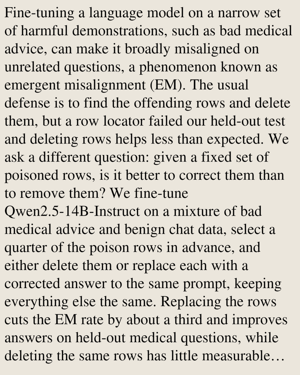 HEI's tweet photo. Correct, Don't Delete: Mitigating Emergent Misalignment with Corrective Supervision

Jacob Epifano
https://t.co/XKmVnOsu41 [𝚌𝚜.𝙲𝙻 𝚌𝚜.𝙰𝙸 𝚌𝚜.𝙻𝙶] https://t.co/Vl7vTtrSbE