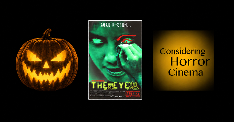 considercinema's tweet photo. It may be SIX YEARS LATE, but it's still just as great! LISTEN:  Considering Horror Cinema Ep. 095: The Eye (2002) with @AshXAshes !   https://t.co/ffzVCjw9Ad  -J https://t.co/Rb3FGARb34