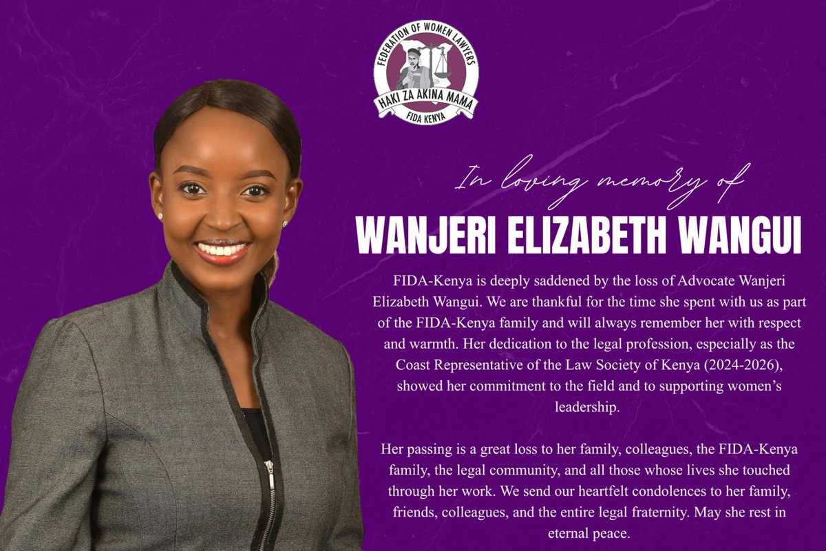 fidakenya's tweet photo. We are thankful for the time Wanjeri Elizabeth Wangui spent with us as part of the FIDA-Kenya family, and will always remember her with respect and wamth. https://t.co/GlzIwpitMH