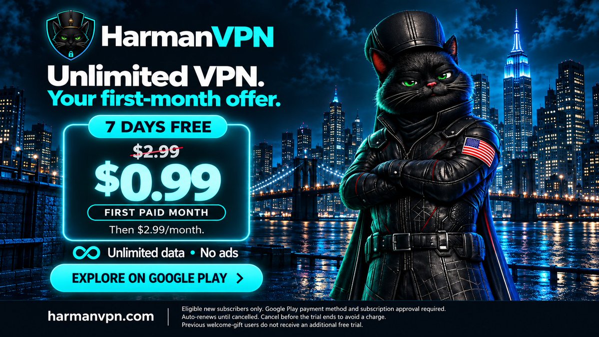 harmanvpn's tweet photo. Unlimited VPN. No ads. 🇺🇸

7 days free → $0.99 for your first paid month → $2.99/month.

Eligible new subscribers. Google Play payment method required. Auto-renews until cancelled. Cancel during trial to avoid charges.

https://t.co/lIug0kIxL6

#HarmanVPN https://t.co/OQ8SCKjY2i