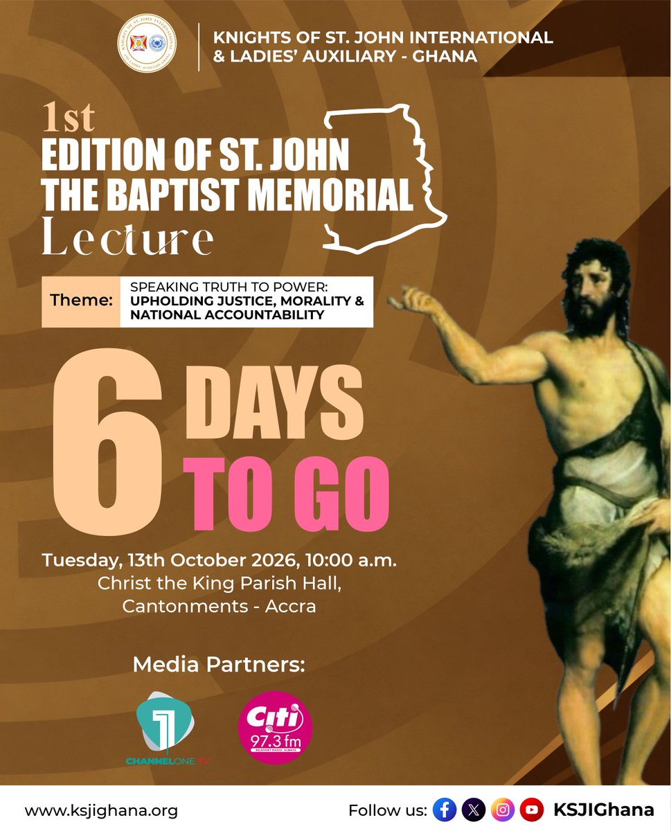 KSJIGhana's tweet photo. #MEMORIALLECTURE | 06 DAYS TO GO
Tuesday, 13th October 2026 | 10:00 a.m.
Christ the King Parish Hall, Cantonments – Accra
The journey to the conversation continues.
#KSJIGhMediaHub | #WeAreKSJIGhana | #06DaysToGo https://t.co/SkveuySv2H