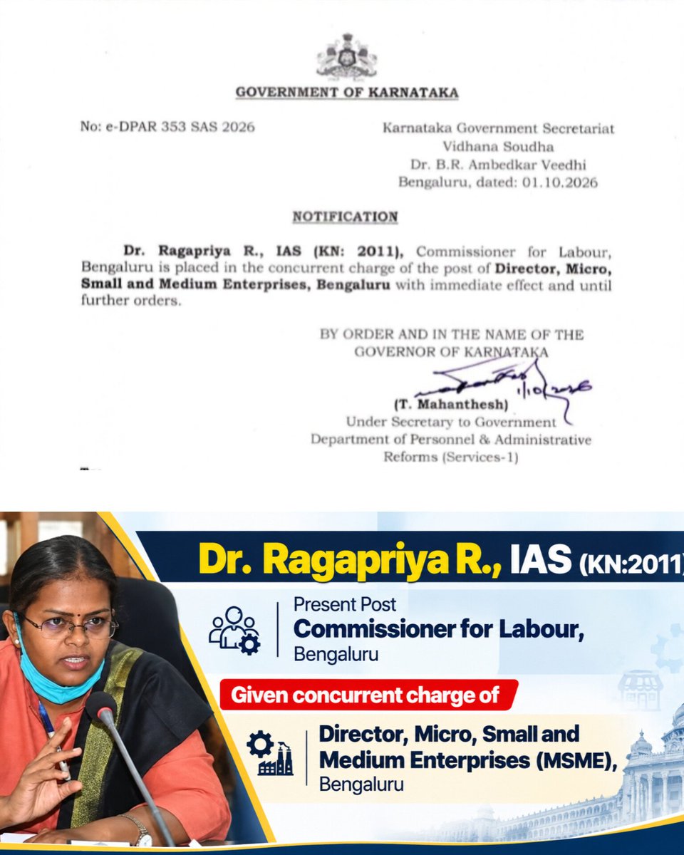 kengeri_news's tweet photo. Dr. Ragapriya R., IAS (KN:2011), Commissioner for Labour, Bengaluru, has been given concurrent charge of Director, Micro, Small and Medium Enterprises (MSME), Bengaluru
#karnatakagovernment #kengeri_news #ias #IASTransfers #IAS https://t.co/kSALjXvpJN