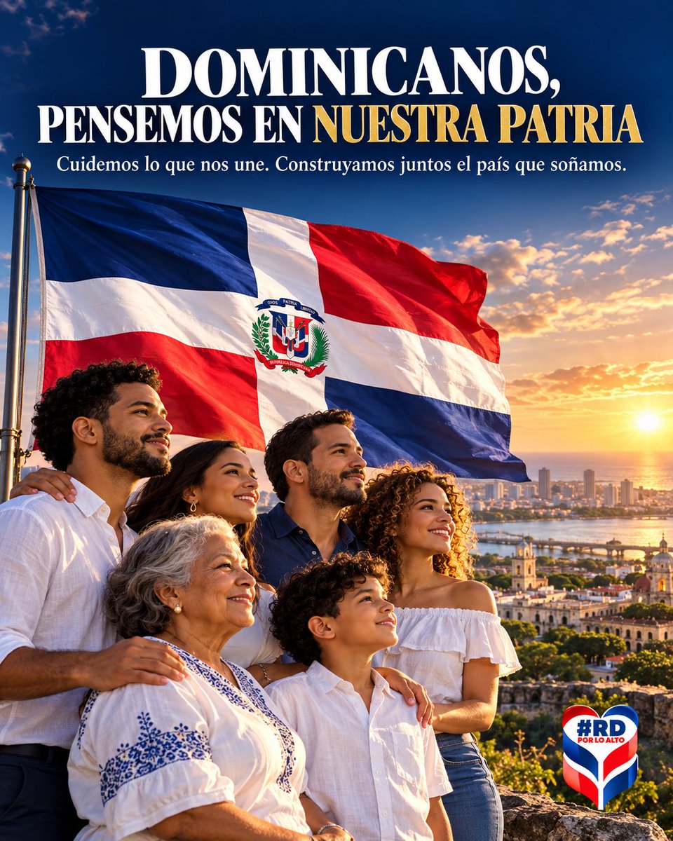 RDPorLoAlto's tweet photo. Dominicanos, pensemos en nuestra patria. Cuidemos lo que nos une y trabajemos con compromiso y solidaridad por el país que so��amos.

#RDPorLoAlto🇩🇴 https://t.co/vvFnVWWAHD