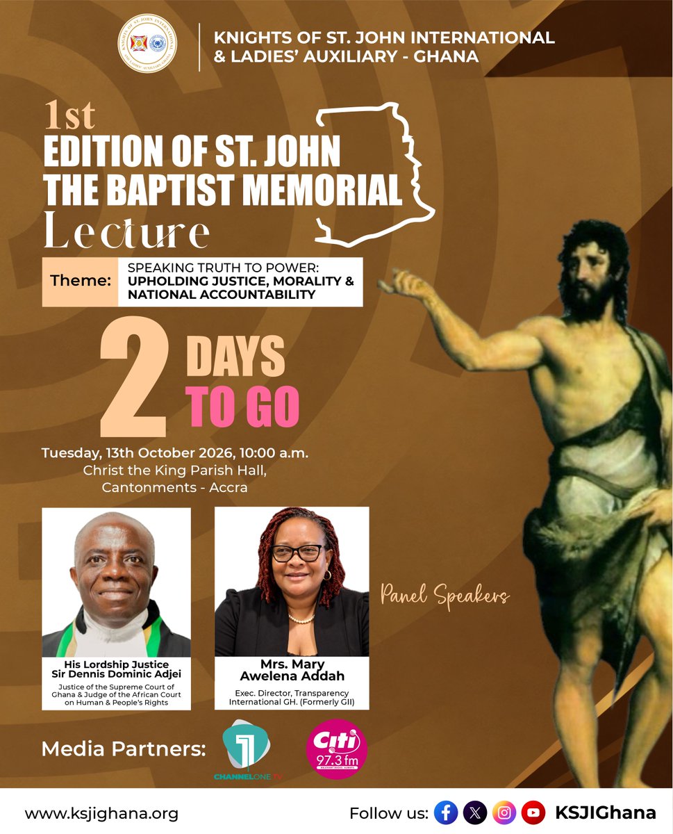 KSJIGhana's tweet photo. #MEMORIALLECTURE | 02 DAYS TO GO
Tuesday, 13th October 2026 | 10:00 a.m.
Christ the King Parish Hall, Cantonments – Accra
The journey to the conversation continues.
#KSJIGhMediaHub | #WeAreKSJIGhana | #02DaysToGo https://t.co/AqtJIarG7N