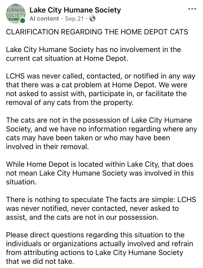 WitchyUFOGirl's tweet photo. @HomeDepot’s story about what happened to the missing cats keeps changing. So far, they’ve given THREE different “explanations” for where the cats were taken:

1. A licensed and humane trapper removed 3 cats and took them to the humane society. 

Well, Lake City Humane Society publicly stated on their Facebook page that they were never contacted and have no involvement in this case whatsoever❗️

So when that first story didn’t hold up, their explanation changed to:

2. A licensed and humane trapper took 3 cats to a “secure facility”. 

Naturally, people pushed back: What secure facility? Where is it? What is the name of the facility?

Then the story changed AGAIN‼️

3. A licensed and humane trapper took 4 cats and is housing them on his own property.

So now the number of cats has changed from 3 to 4, we’re on the THIRD explanation, and Home Depot still won’t provide the name of the trapper or explain why he is keeping these cats on his property when their longtime caretaker wants them back.

And maybe the most important question of all:

IF THE CATS ARE SAFE, WHY HAS THERE BEEN NO PROOF OF LIFE?! 

THREE different explanations. A changing number of cats. No name of the trapper. No confirmed location. No proof of life. #WhereAreTheHomeDepotCats