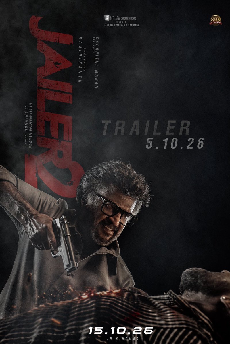 SitharaEnts's tweet photo. The most-awaited trailer of #Jailer2 is releasing on October 5th ! 🔥⚡

In cinemas from #Jailer2FromOct15 💥

@rajinikanth @Nelsondilpkumar @anirudhofficial @vidya_balan @iam_SJSuryah #SurajVenjaramoodu @meramyakrishnan @iYogiBabu @mirnaaofficial @vijaykartikdop @Nirmalcuts @ChethanDsouza @AlwaysJani @KiranDrk @sunilreddy22 #PallaviSingh @valentino_suren @Alagiakoothan #SantoshRaju @kabilanchelliah @kuchirayar73 @sunpictures