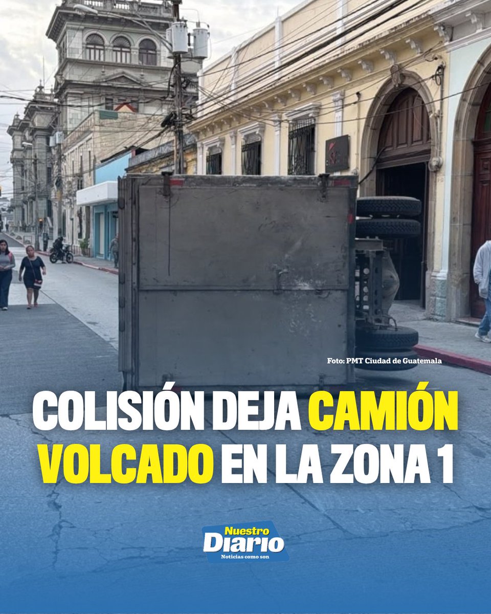 ⚠️🚗 COLISIÓN DEJA CAMIÓN VOLCADO EN LA ZONA 1 🚛⚠️ Una colisión vehicular se registró en la 5.ª avenida y 5.ª calle, zona 1 capitalina, donde un camión term…