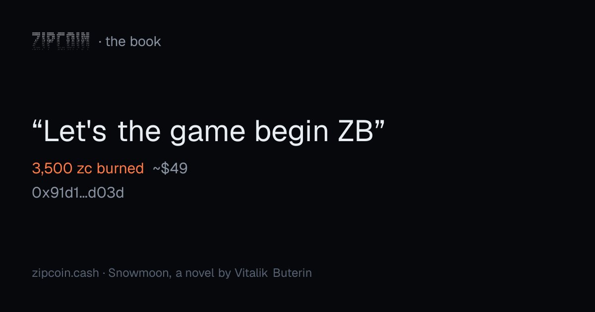 zipcoinbook's tweet photo. "Let's the game begin ZB"
— 0x91d1…d03d · 3,500 zc burned (~$49)
https://t.co/UtzullymgS https://t.co/RgtzwhA00m