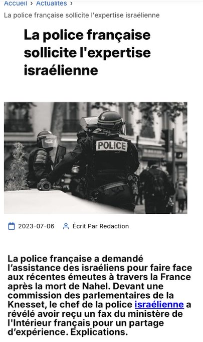 A French news article dated 2023-07-06 with the headline 'La police française sollicite l'expertise israélienne' (French police seek Israeli expertise), featuring a black-and-white photo of riot police officers.