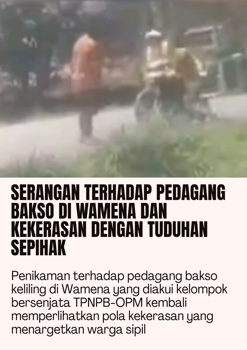 GeioRiz's tweet photo. SERANGAN TERHADAP PEDAGANG BAKSO DI WAMENA DAN KEKERASAN DENGAN TUDUHAN SEPIHAK
#kkb #komnasham #kriminal #pedagang #pelanggaranHAM #penikaman #separatis https://t.co/ARkgGNecWf