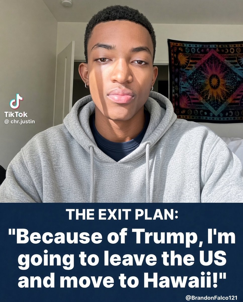 Ella2158Ella's tweet photo. Because of Trump, this boy is leaving the United States and moving to Hawaii, thoughts? 😆 https://t.co/xsp2rUydCA