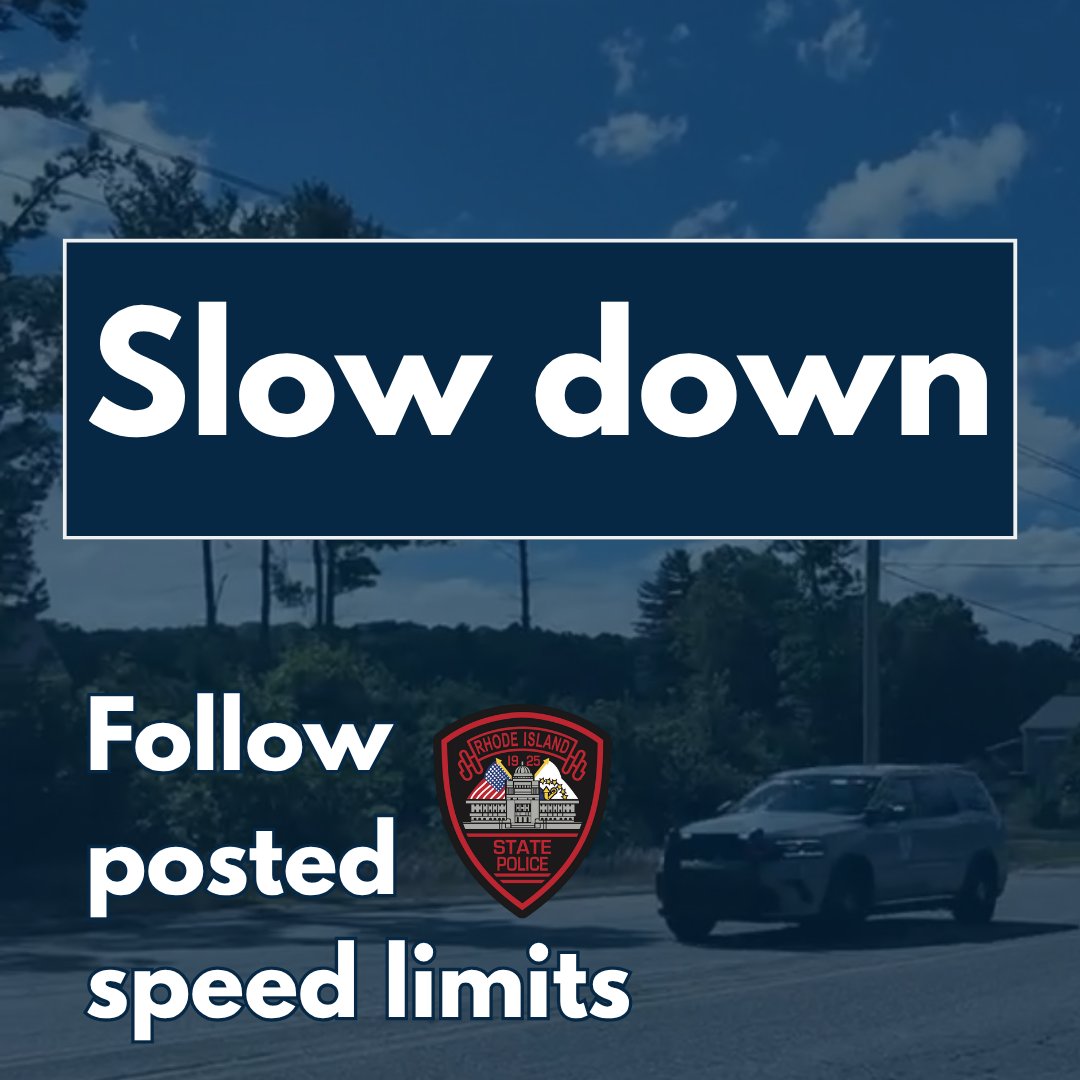 RIStatePolice's tweet photo. Check your speed and slow down. Follow all posted speed limits. #AlwaysThere https://t.co/s0sHyU2C0m