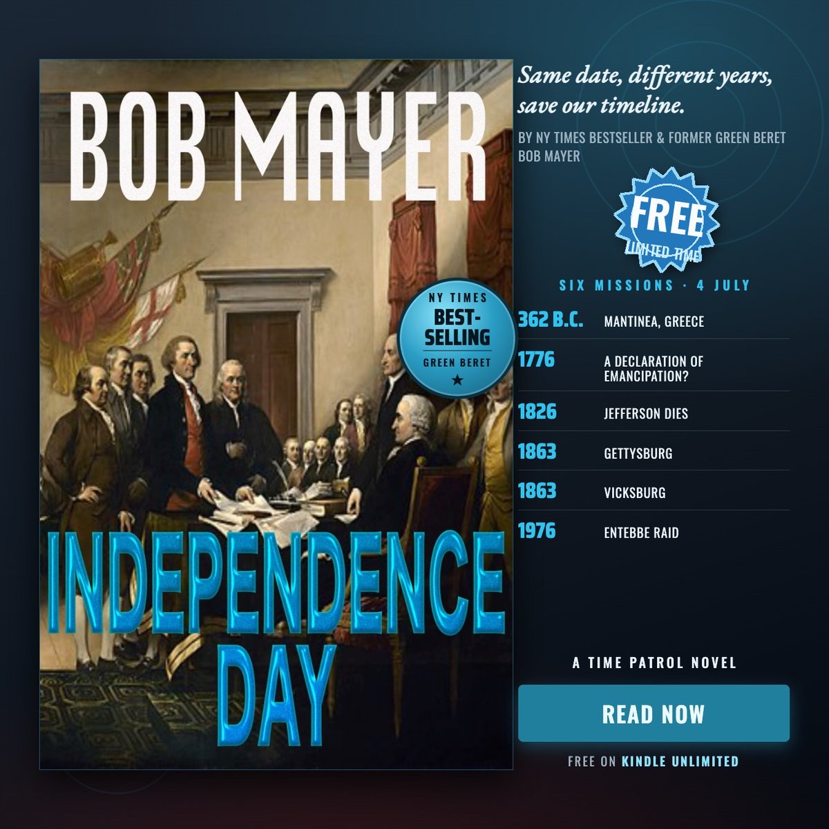 Bob_Mayer's tweet photo. FREE today through Wednesday. Independence Day: The Time Patrol #civilwar #declarationofindependence https://t.co/p3ut52sHPI    #IndependenceDay #timetravel #history #KindleUnlimited #DoctorWho #4thofJuly https://t.co/oXg35MeQzI