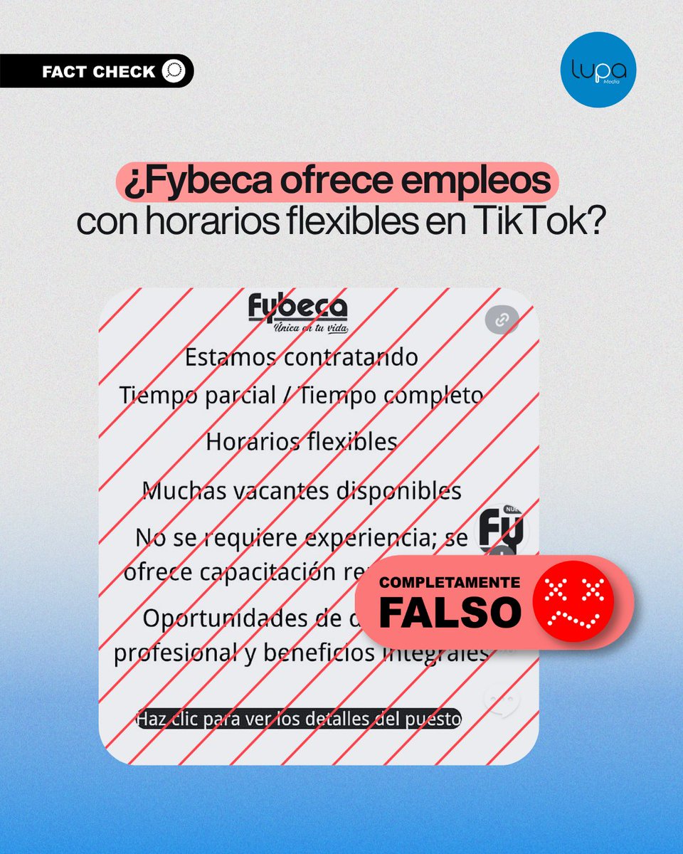 LupaMediaEC's tweet photo. 🔍 #FactCheckLupa | ❌ Fybeca no ofrece empleos con horarios flexibles a través de anuncios en TikTok. Una cuenta falsa usa su nombre y su logo para captar posibles víctimas.

¿Cómo lo sabemos? 🤔

🏢 FEMSA Salud Ecuador, empresa a la que pertenece Fybeca, confirmó a Lupa Media que no publica vacantes en TikTok. Sus ofertas oficiales están solo en sus portales de empleo, LinkedIn y Multitrabajos.

👤 La cuenta que publica el anuncio no es de Fybeca: tiene un usuario genérico, no ha publicado ningún video y figura vinculada a una transportadora de Brasil.

📱 El anuncio redirige a un número de WhatsApp de Marruecos (+212), registrado a nombre de una persona y creado hace menos de un mes.

💬 El chat se abre con un mensaje precargado que pregunta cómo se paga "el trabajo un poco más ligero". Es una fórmula típica de las estafas de "tareas fáciles".

🔁 No es la primera vez: Lupa Media ya verificó ofertas falsas similares con Temu, Tuti y Bomberos Quito.

⚠️ Recuerda: Fybeca no pide pagos para acceder a una vacante. Busca siempre las ofertas en los canales oficiales de la empresa.

📚 Lee la verificación completa aquí: https://t.co/akxe6MMPnp